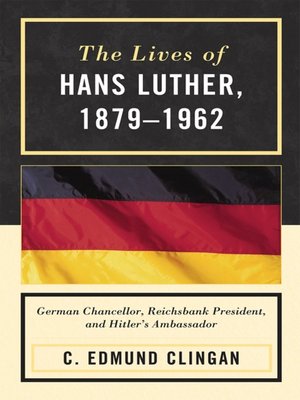 cover image of The Lives of Hans Luther, 1879 - 1962